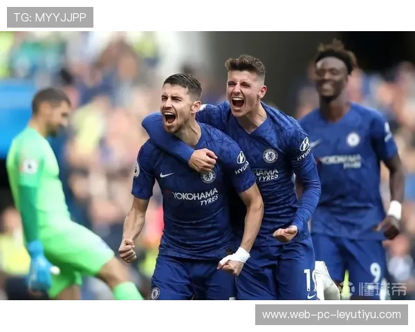 切尔西防守出色，零封对手成亮点——从结构到价值的全景解读